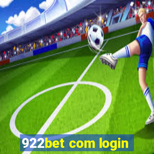 922bet com login